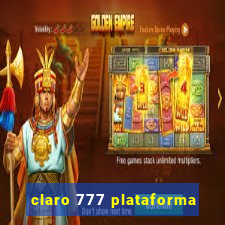 claro 777 plataforma