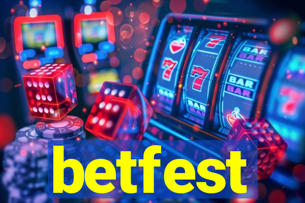 betfest