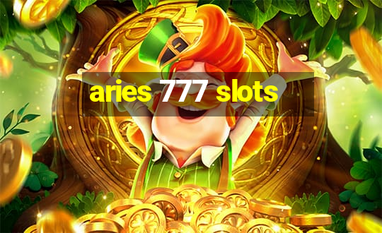 aries 777 slots