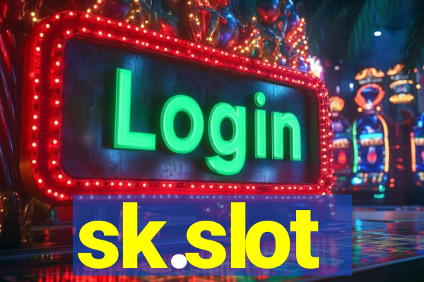 sk.slot