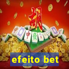 efeito bet