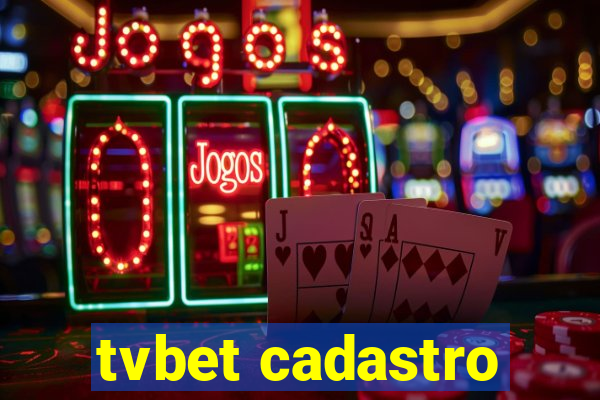 tvbet cadastro