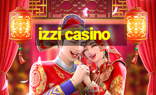 izzi casino