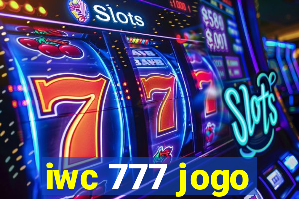 iwc 777 jogo