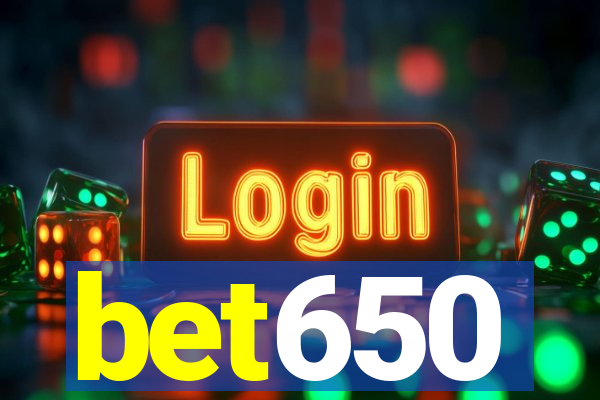 bet650