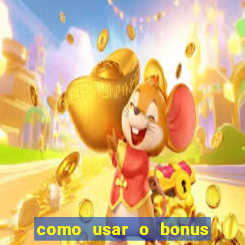 como usar o bonus cassino da 1win