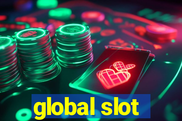 global slot