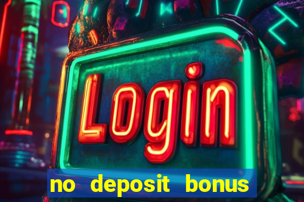 no deposit bonus real money casino