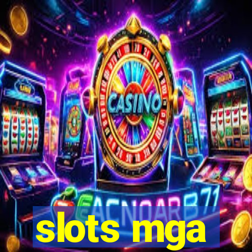 slots mga