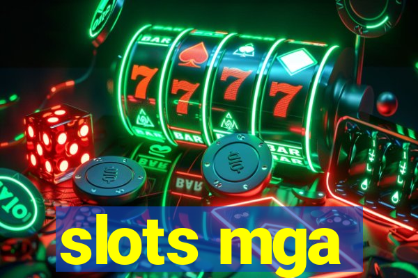 slots mga