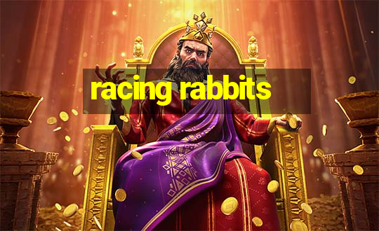 racing rabbits