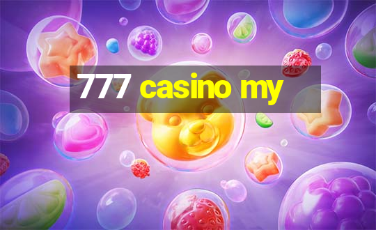 777 casino my