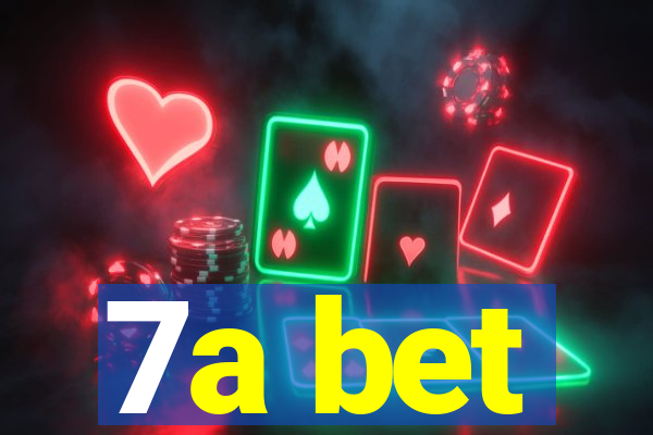 7a bet