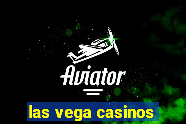 las vega casinos