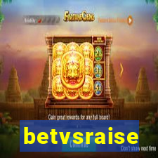 betvsraise