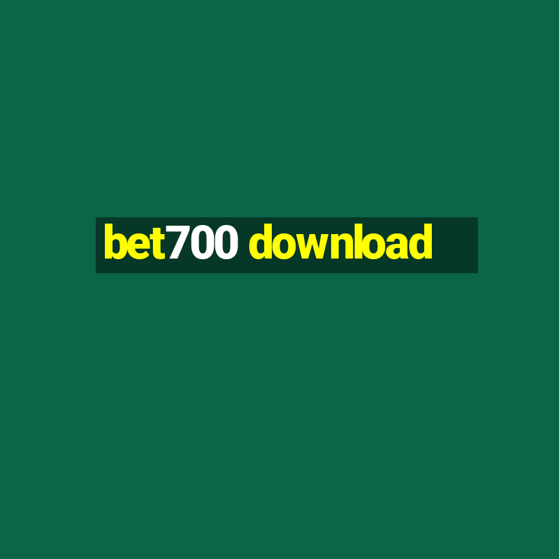 bet700 download