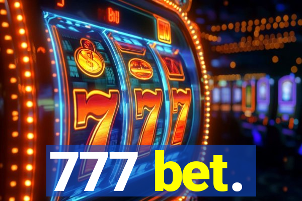 777 bet.