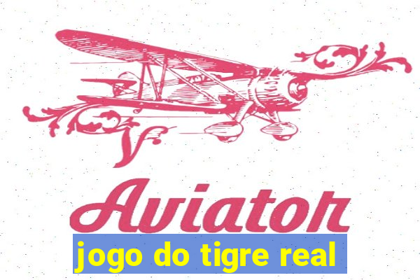 jogo do tigre real