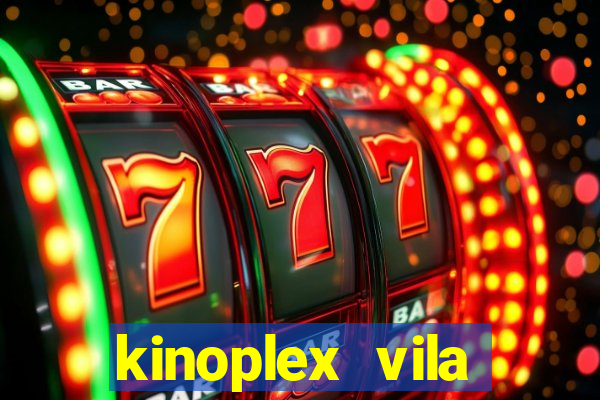 kinoplex vila olímpia programação