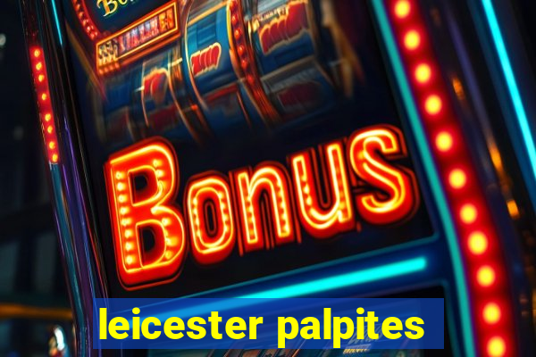 leicester palpites