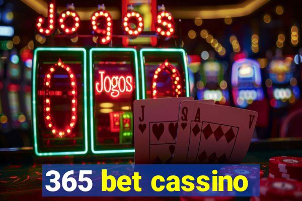 365 bet cassino