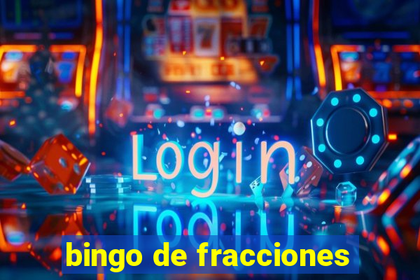 bingo de fracciones