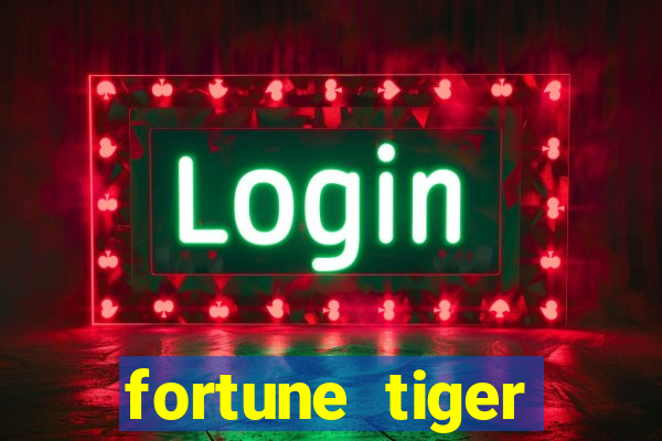 fortune tiger realmente paga