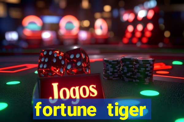 fortune tiger realmente paga