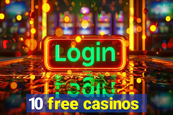 10 free casinos