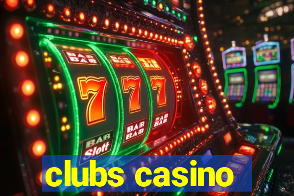 clubs casino