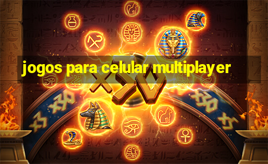 jogos para celular multiplayer