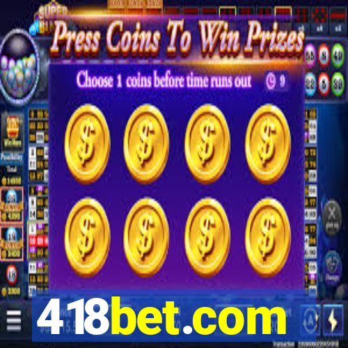 418bet.com