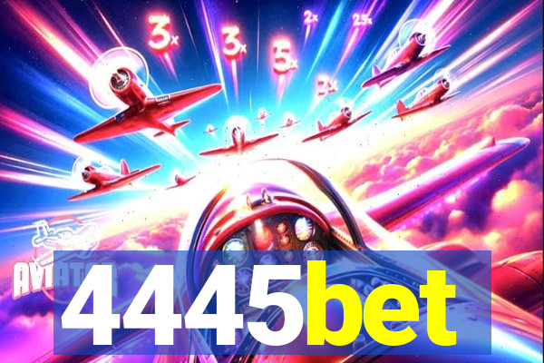 4445bet