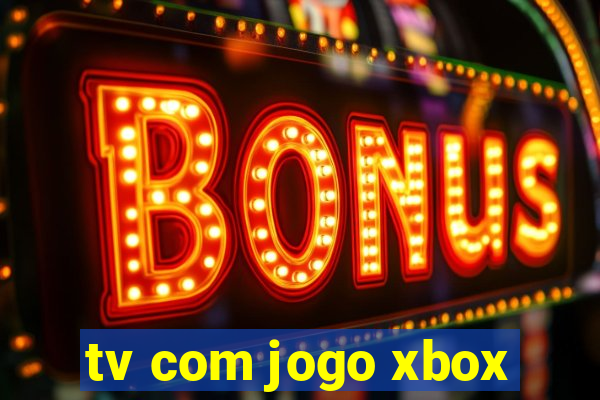 tv com jogo xbox