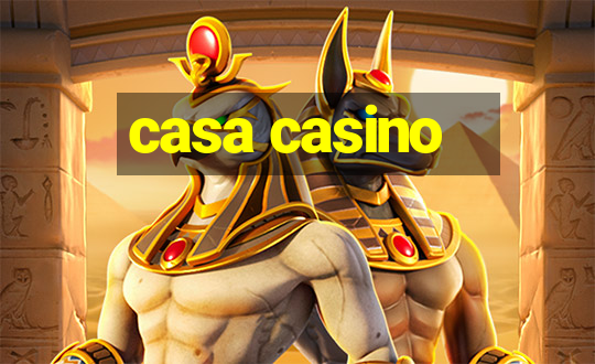 casa casino