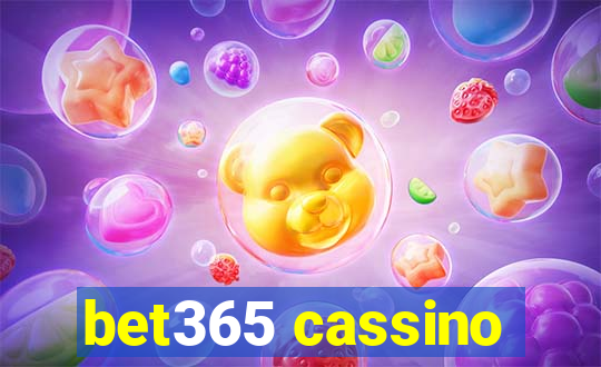 bet365 cassino