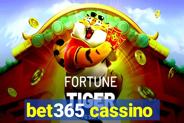 bet365 cassino