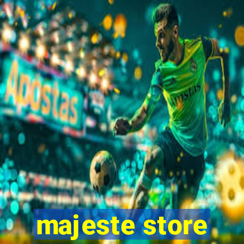 majeste store