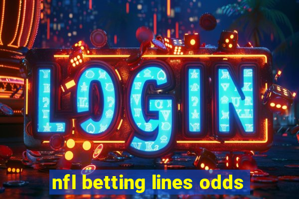 nfl betting lines odds