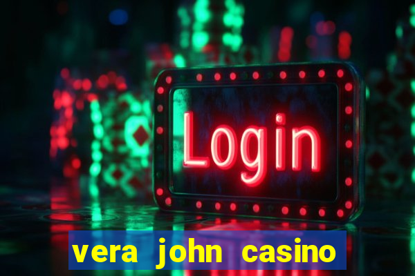 vera john casino no deposit bonus