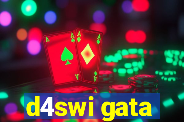 d4swi gata