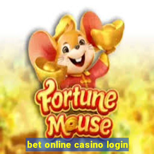 bet online casino login