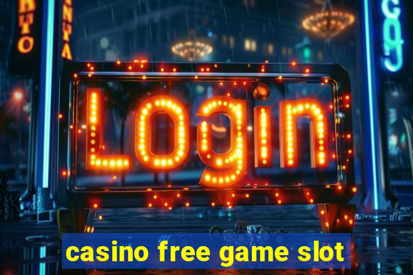 casino free game slot