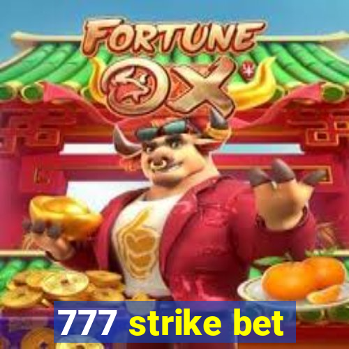 777 strike bet