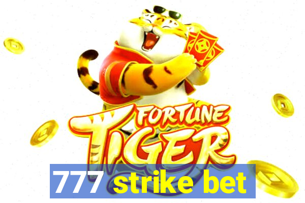 777 strike bet