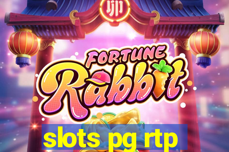 slots pg rtp