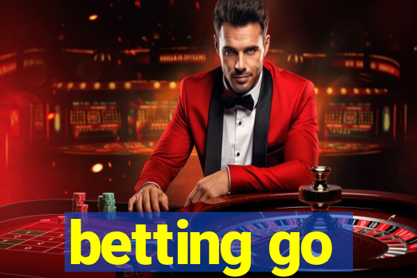 betting go