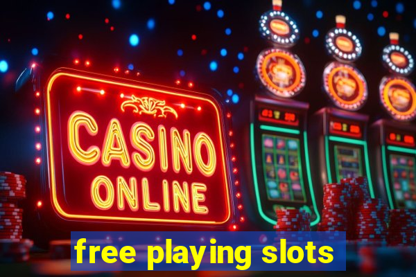 free playing slots