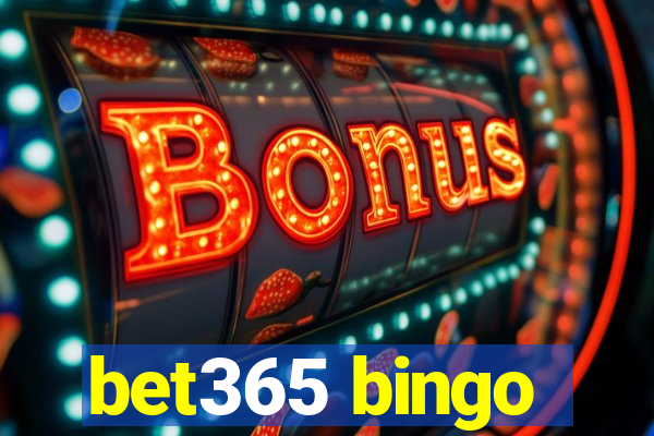 bet365 bingo