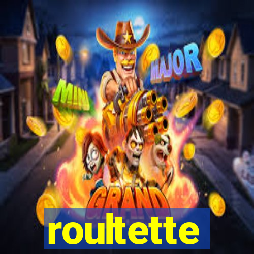 roultette